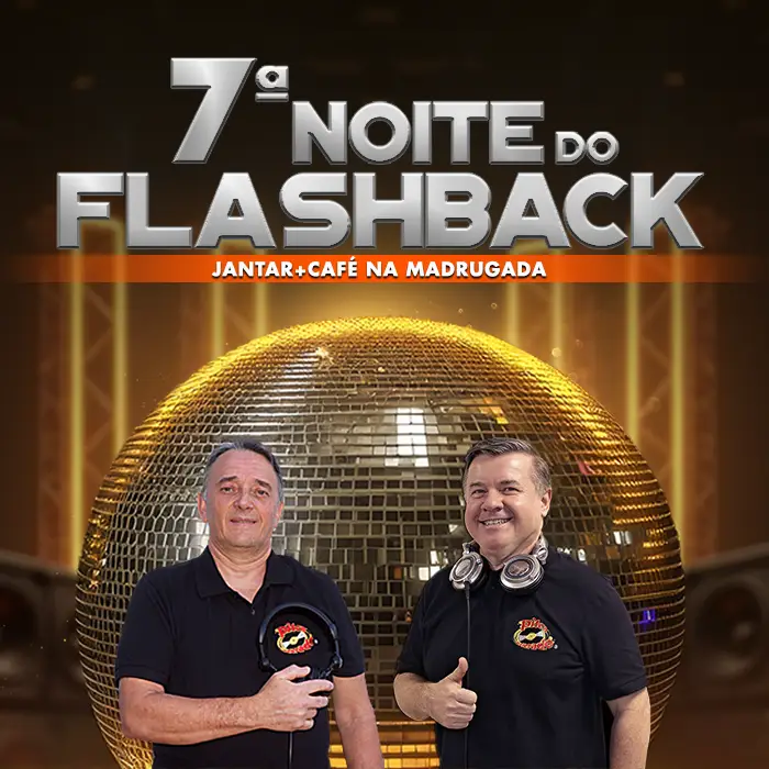 7ª Noite do Flashback